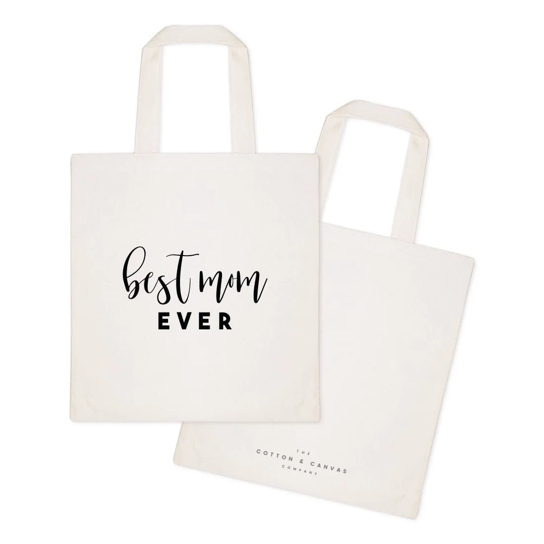 Best Mom Ever Cotton Canvas Tote Bag