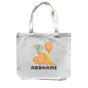 Birthday Dinosaur Happy Orange Triceratop DinoMite Ties With Balloon Addname Canvas Bag